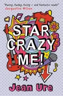 Estrella loca - Star Crazy Me