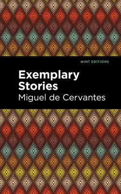 Cuentos ejemplares - Exemplary Stories