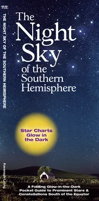 El cielo nocturno del hemisferio sur - The Night Sky of the Southern Hemisphere