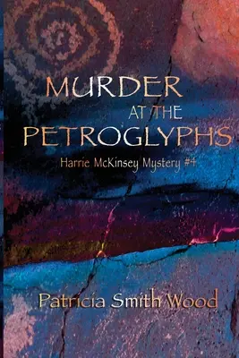 Asesinato en los petroglifos - Murder at the Petroglyphs