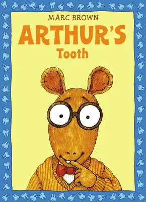 El diente de Arthur - Arthur's Tooth