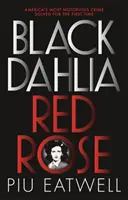 Black Dahlia, Red Rose - Libro del año del Times - Black Dahlia, Red Rose - A 'Times Book of the Year'