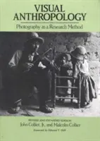 Antropología visual: La fotografía como método de investigación - Visual Anthropology: Photography as a Research Method