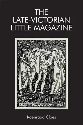 La pequeña revista tardovictoriana - The Late-Victorian Little Magazine