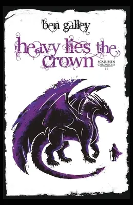 El peso de la corona - Heavy Lies The Crown