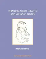 Pensar en bebés y niños pequeños - Thinking about Infants and Young Children