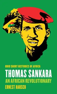 Thomas Sankara: Un revolucionario africano - Thomas Sankara: An African Revolutionary