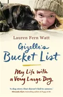 Gizelle's Bucket List - Mi vida con un perro muy grande - Gizelle's Bucket List - My Life With A Very Large Dog