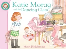 Katie Morag y la clase de baile - Katie Morag and the Dancing Class