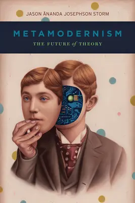 Metamodernismo: El futuro de la teoría - Metamodernism: The Future of Theory