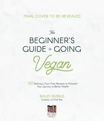 Cook. Heal. ¡Hazte Vegano! Una deliciosa guía de cocina vegetal para una mejor salud y un mundo mejor - Cook. Heal. Go Vegan!: A Delicious Guide to Plant-Based Cooking for Better Health and a Better World