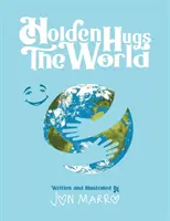 Holden abraza al mundo - Holden Hugs The World