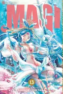 Magi: El laberinto de la magia, Tomo 13, Tomo 13: El laberinto de la magia - Magi: The Labyrinth of Magic, Vol. 13, Volume 13: The Labyrinth of Magic