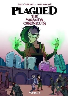 Plagued Vol 3: Crónicas de Miranda - Plagued Vol 3: The Miranda Chronicles