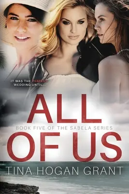 All Of Us La serie de Sabela Libro Cinco - All Of Us The Sabela Series Book Five