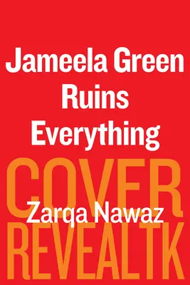 Jameela Green lo estropea todo - Jameela Green Ruins Everything