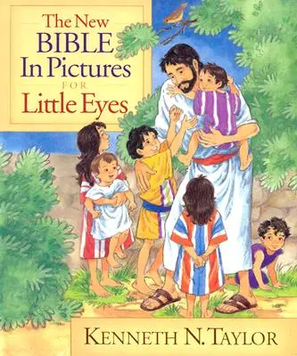 La nueva Biblia en imágenes para ojos pequeños - The New Bible in Pictures for Little Eyes