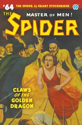 La Araña #64: Las garras del dragón dorado - The Spider #64: Claws of the Golden Dragon