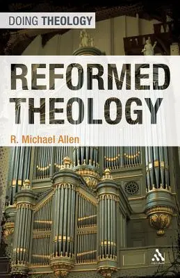 Teología reformada - Reformed Theology