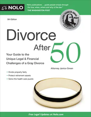 Divorcio después de los 50: Guía para afrontar los retos legales y económicos - Divorce After 50: Your Guide to the Unique Legal and Financial Challenges