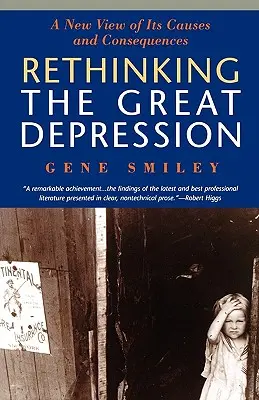 Repensar la Gran Depresión - Rethinking the Great Depression