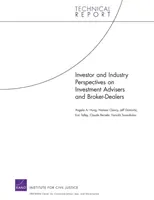 Perspectivas de los inversores y del sector sobre los asesores de inversión y los agentes de bolsa - Investor and Industry Perspectives on Investment Advisers and Broker-Dealers