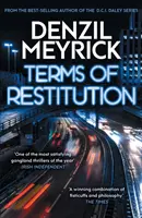 Terms of Restitution - Un thriller independiente del autor de la exitosa serie DCI Daley. - Terms of Restitution - A stand-alone thriller from the author of the bestselling DCI Daley Series