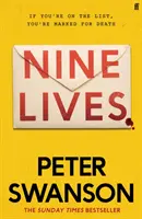 Nueve vidas - El nuevo y escalofriante thriller del autor superventas del Sunday Times que 'te mantiene intrigado hasta el final' Peter May - Nine Lives - The chilling new thriller from the Sunday Times bestselling author that 'keeps you guessing right to the end' Peter May