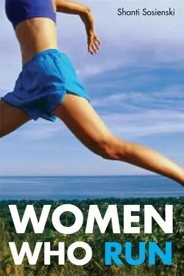 Mujeres que dirigen - Women Who Run