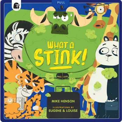 ¡Qué asco! - What a Stink!