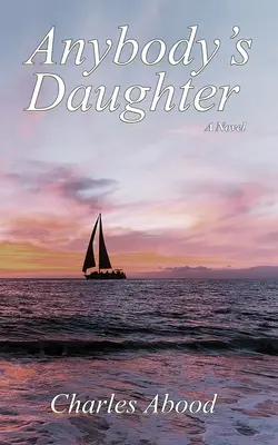 La hija de cualquiera - Anybody's Daughter