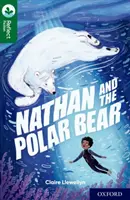 Oxford Reading TreeTops Reflect: Oxford Reading Level 12: Nathan y el oso polar - Oxford Reading Tree TreeTops Reflect: Oxford Reading Level 12: Nathan and the Polar Bear