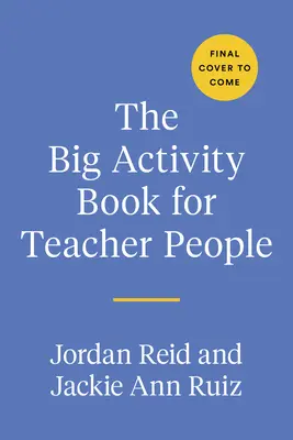 El gran libro de actividades para profesores - The Big Activity Book for Teacher People