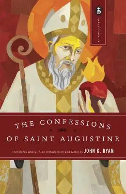 Las Confesiones de San Agustín - The Confessions of Saint Augustine