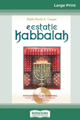 Cábala extática (16pt Large Print Edition) - Ecstatic Kabbalah (16pt Large Print Edition)