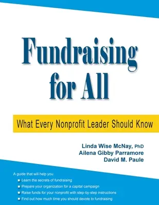 Recaudación de fondos para todos: Lo que todo líder sin ánimo de lucro debe saber - Fundraising for All: What Every Nonprofit Leader Should Know