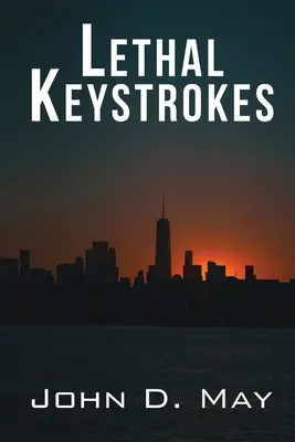 Pulsaciones letales - Lethal Keystrokes