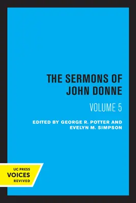 Sermones de John Donne, volumen V - The Sermons of John Donne, Volume V