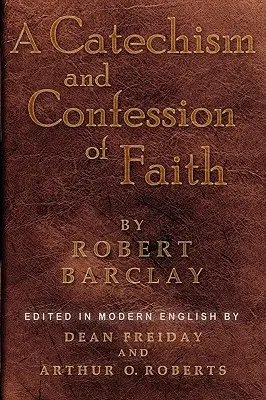 Catecismo y confesión de fe - A Catechism and Confession of Faith