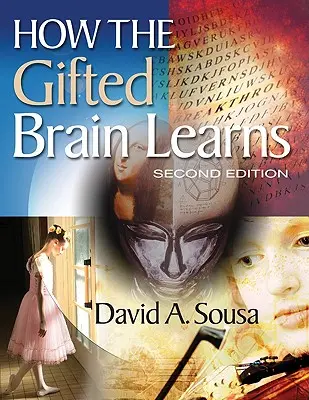 Cómo aprende el cerebro superdotado - How the Gifted Brain Learns