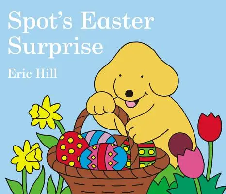 La sorpresa de Pascua de Spot - Spot's Easter Surprise