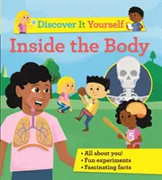 Descúbrelo tú mismo: El interior del cuerpo - Discover It Yourself: Inside The Body