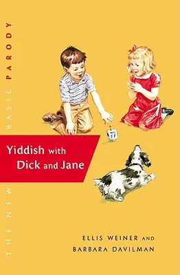 Yidis con Dick y Jane - Yiddish with Dick and Jane