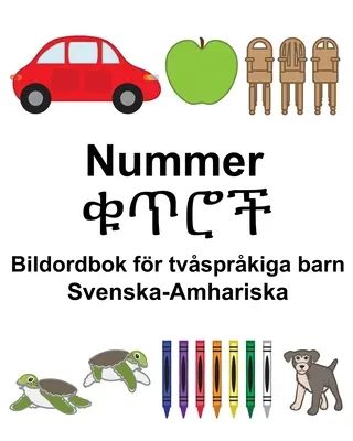 Números sueco-amáricos/ቁጥሮች Diccionario de imágenes para niños bilingües - Svenska-Amhariska Nummer/ቁጥሮች Bildordbok fr tvsprkiga barn