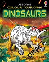 Colorea tus propios dinosaurios - Colour Your Own Dinosaurs