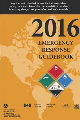 Guía de respuesta ante emergencias 2016 - Emergency Response Guidebook 2016
