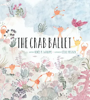 El ballet de los cangrejos - The Crab Ballet