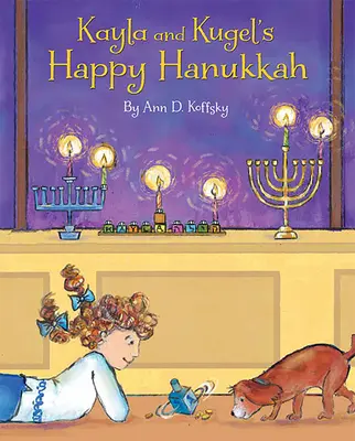 Feliz Hanukkah de Kayla y Kugel - Kayla and Kugel's Happy Hanukkah