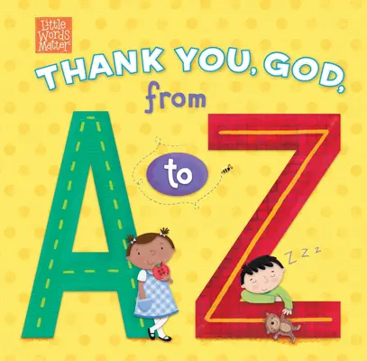 Gracias, Dios, de la A a la Z - Thank You, God, from A to Z