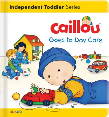 Caillou va a la guardería - Caillou Goes to Day Care